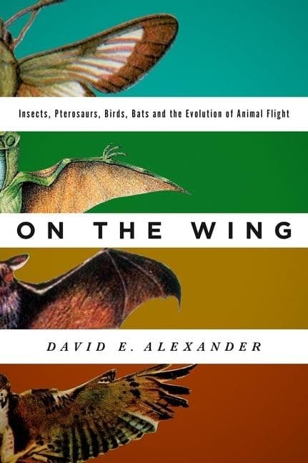 On the Wing by David E. Alexander