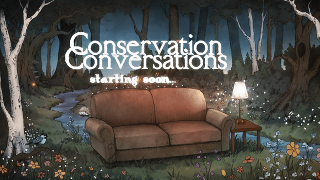 Conservation Conversations